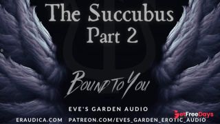 [GetFreeDays.com] The Succubus Part 2 Bound to You - Erotic Audio for Men by Eves Garden Adult Film December 2022-1