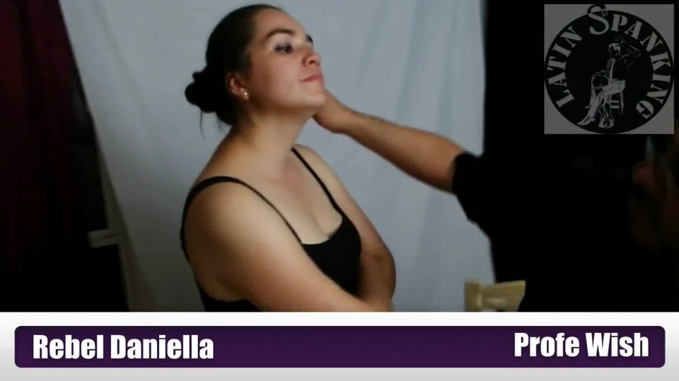 adult video 33 Latin Spanking – Rebel Bad Girl Daniella 1 on fetish porn femdom bi slave