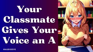 [F4M] Your Classmate Gives Your Voice An A  Classmates To Lovers ASMR A-6