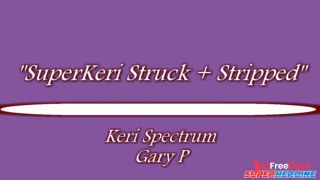 [Superheroine.Porn] Spectrum Fight Co - Super Keri Struck and Stripped Keri Spectrum,Gary P-0