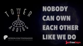 NOBODY CAN OWN EACH OTHER LIKE WE DO-1