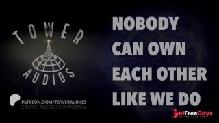 NOBODY CAN OWN EACH OTHER LIKE WE DO-6