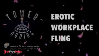 EROTIC WORKPLACE FLING Erotic audio for women Audioporn Dirty talk M4F    -5
